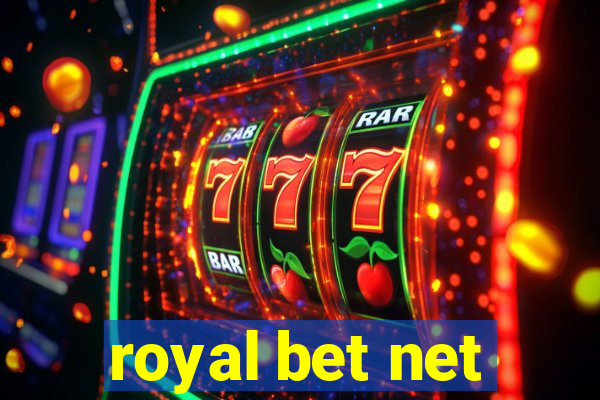 royal bet net